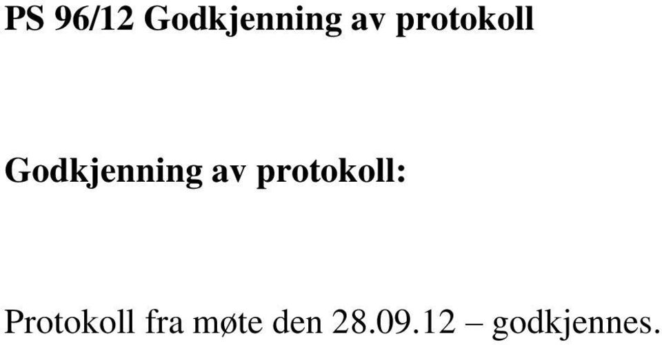 protokoll: Protokoll fra