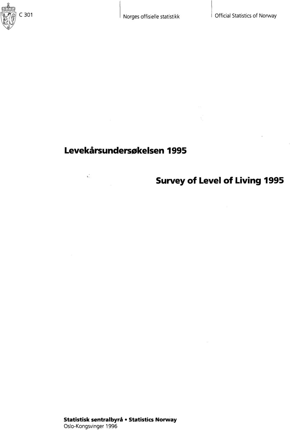 995, Survey of Level of Living 995 Statistisk