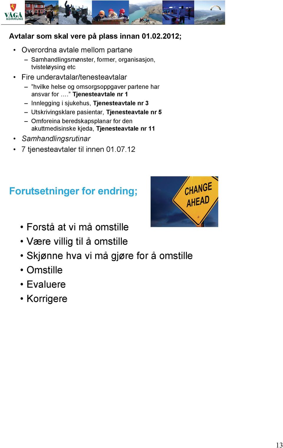 omsorgsoppgaver partene har ansvar for.