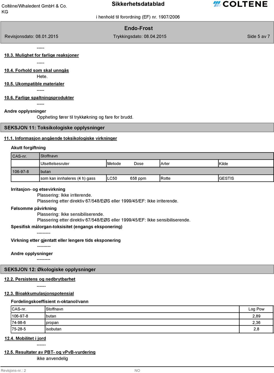 : Toksikologiske opplysninger 11