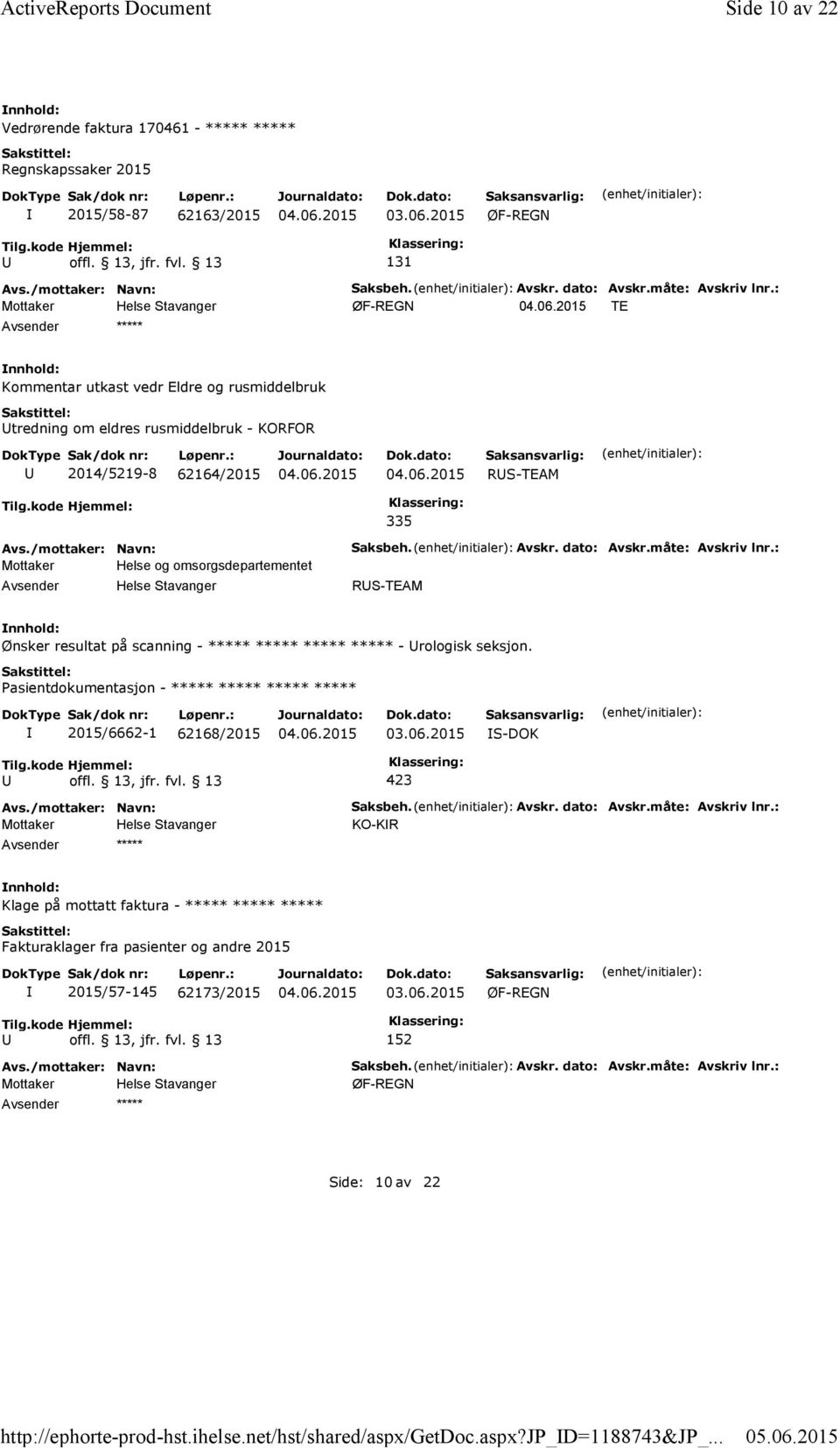 : TE Kommentar utkast vedr Eldre og rusmiddelbruk tredning om eldres rusmiddelbruk - KORFOR 2014/5219-8 62164/2015 RS-TEAM 335 Mottaker Helse og omsorgsdepartementet Saksbeh.