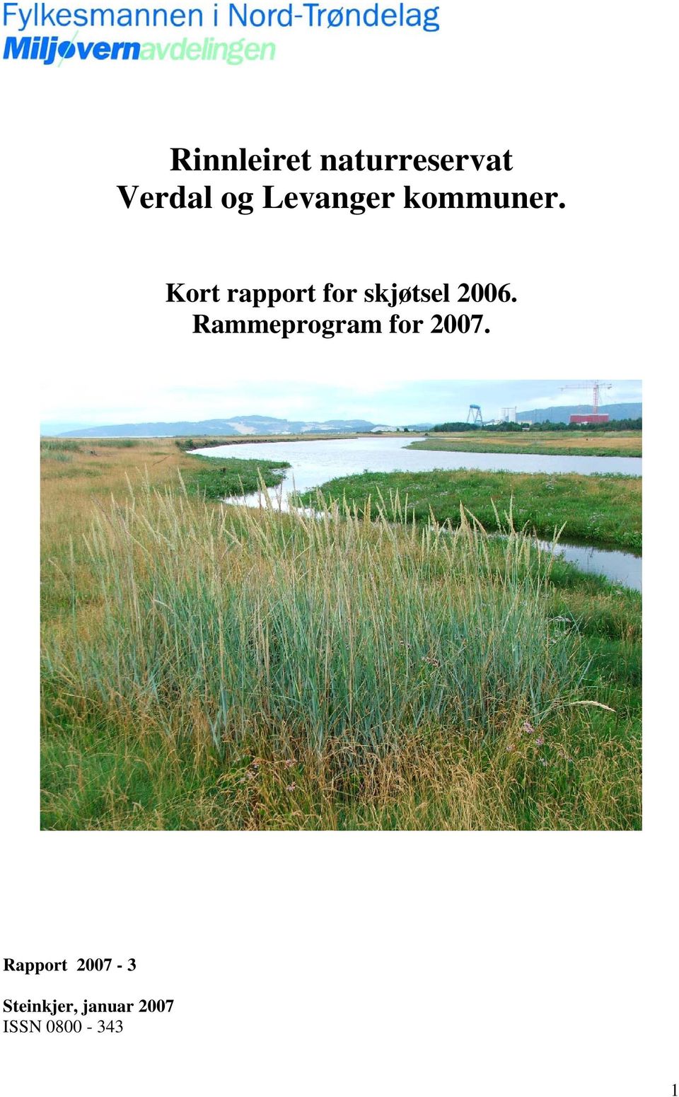 Kort rapport for skjøtsel 2006.
