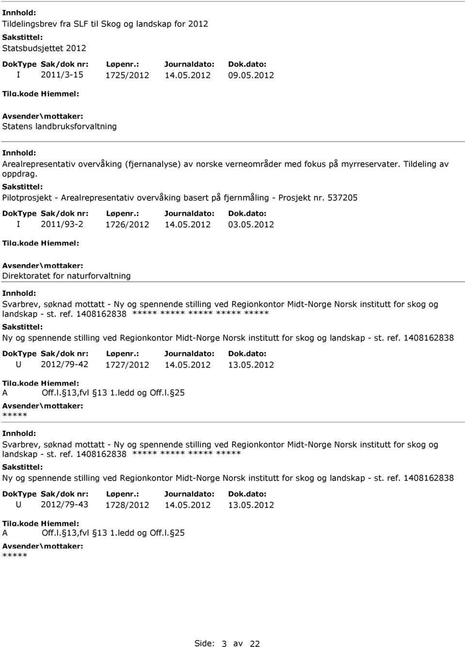 Pilotprosjekt - realrepresentativ overvåking basert på fjernmåling - Prosjekt nr. 537205 