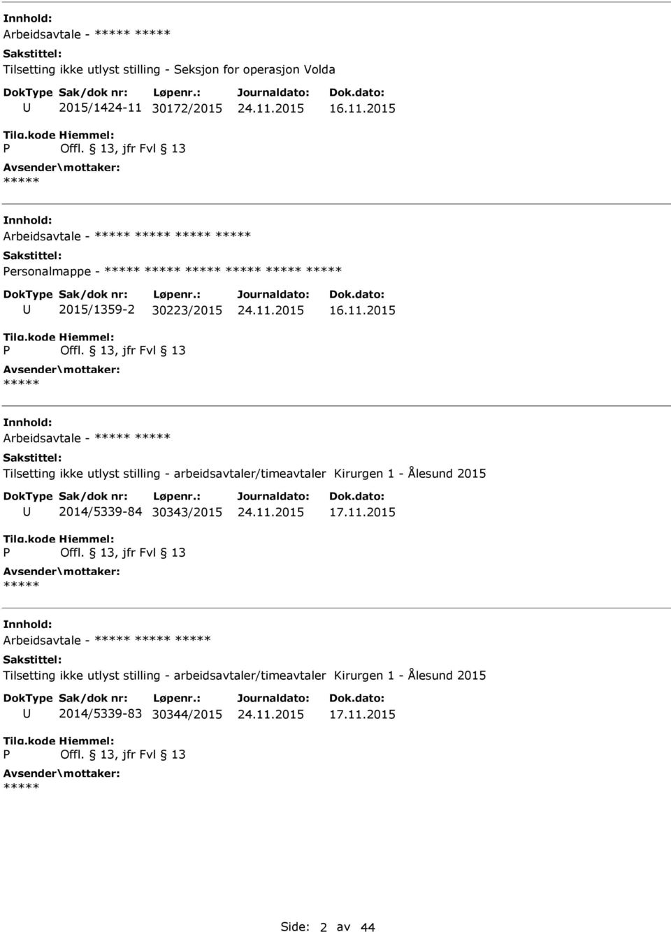 2015 Arbeidsavtale - ersonalmappe - 2015/1359-2 30223/2015 16.11.