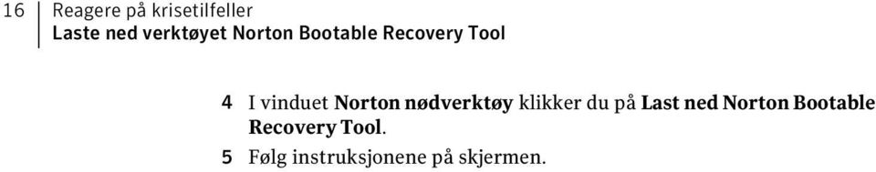 nødverktøy klikker du på Last ned Norton Bootable