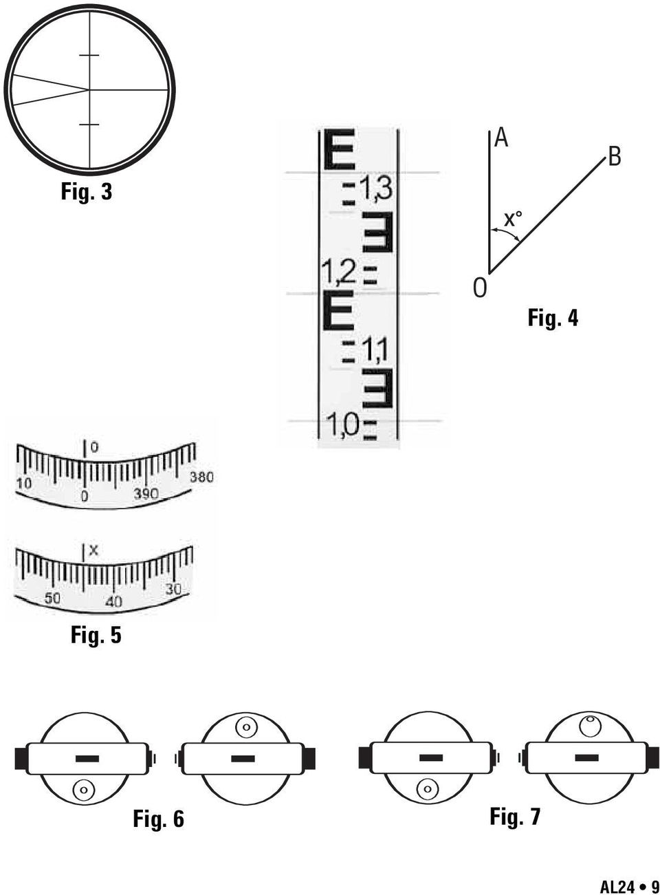 4 4 4 Fig. 5 O Fig.