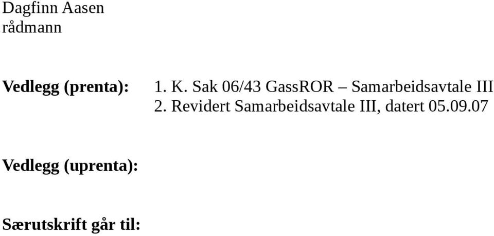 Revidert Samarbeidsavtale III, datert 05.09.