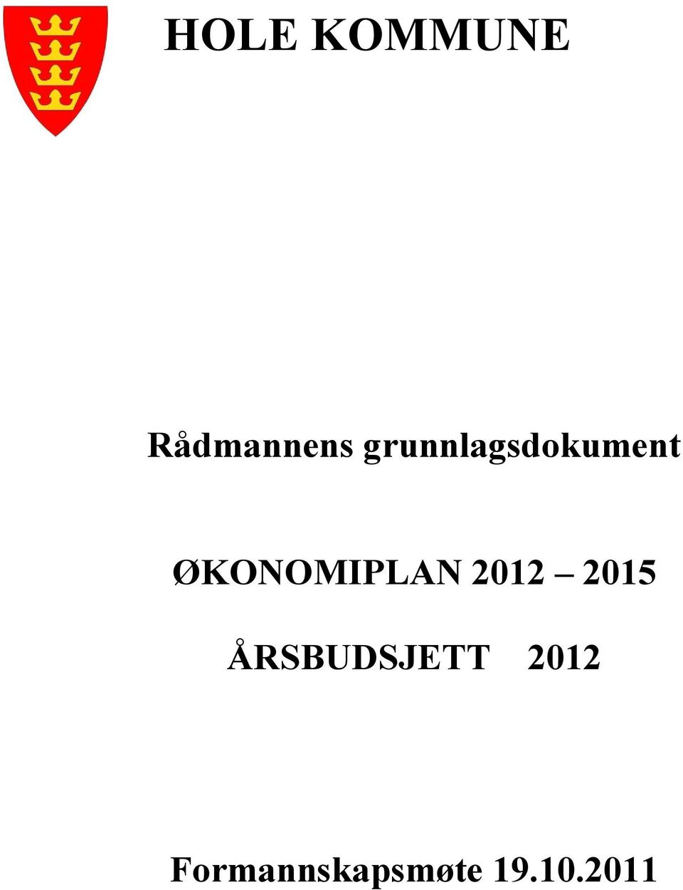 ØKONOMIPLAN 2012 2015