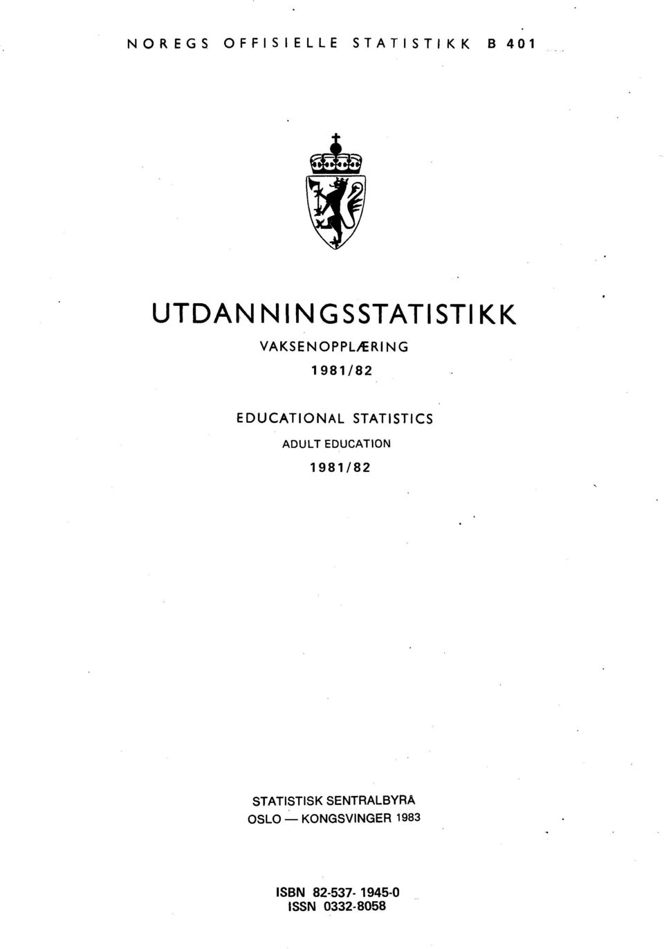 EDUCATIONAL STATISTICS ADULT EDUCATION 1981/82