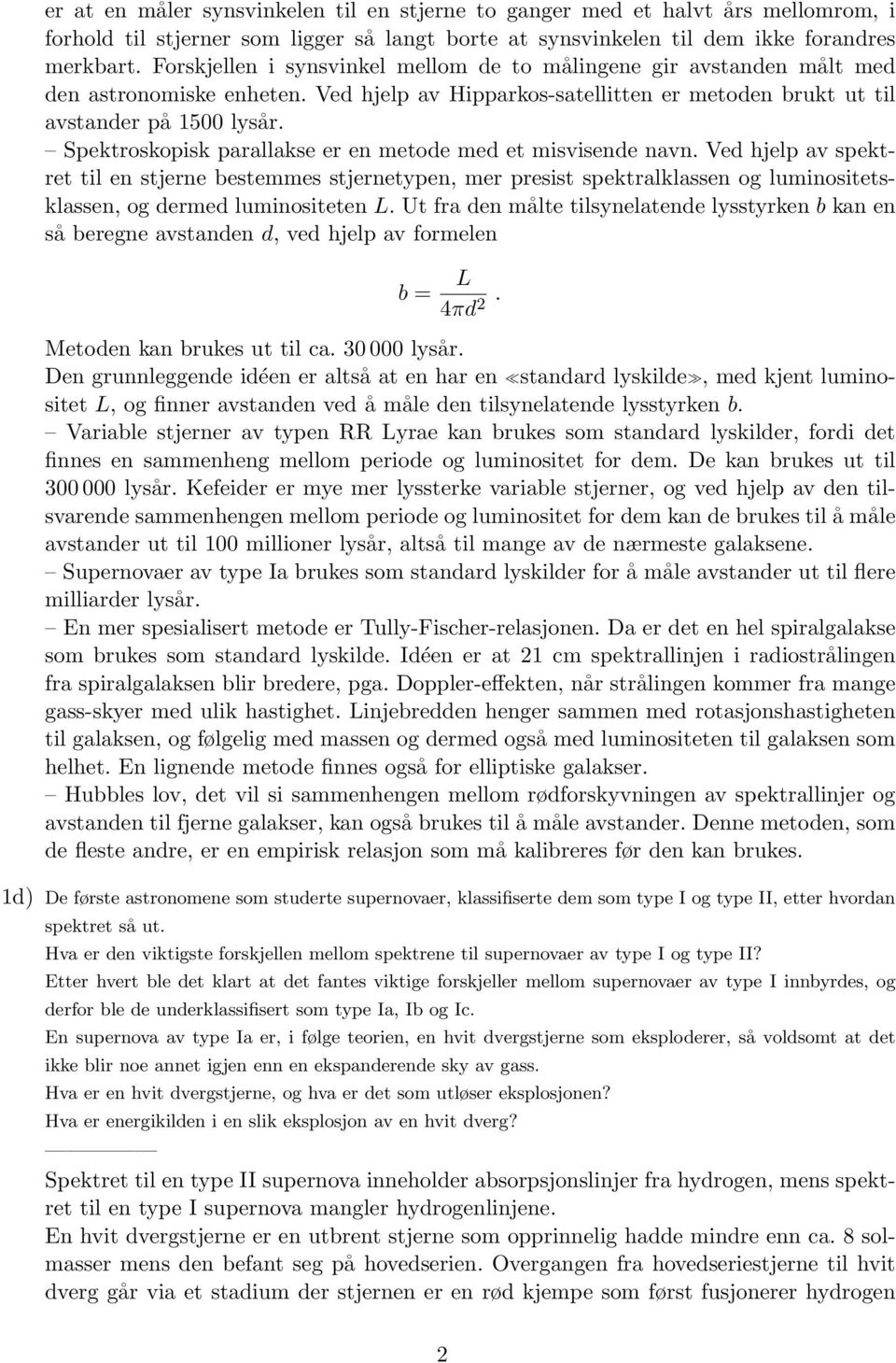 Spektroskopisk parallakse er en metode med et misvisende navn.