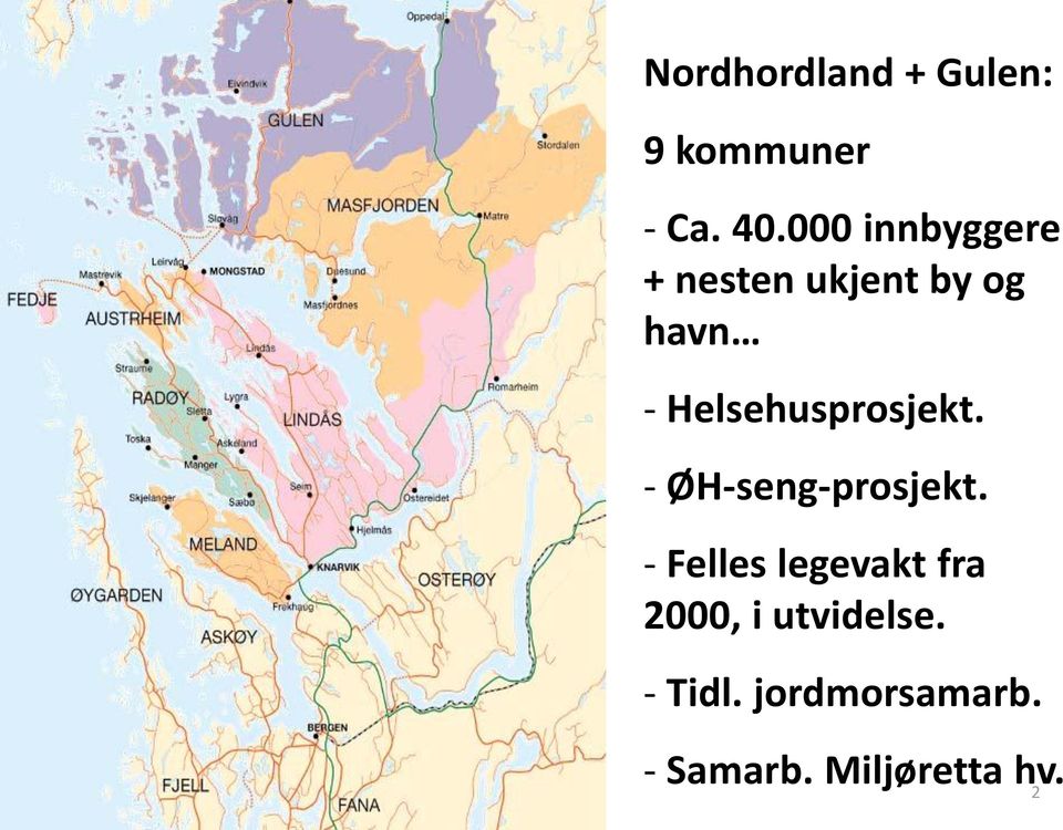 Helsehusprosjekt. - ØH-seng-prosjekt.