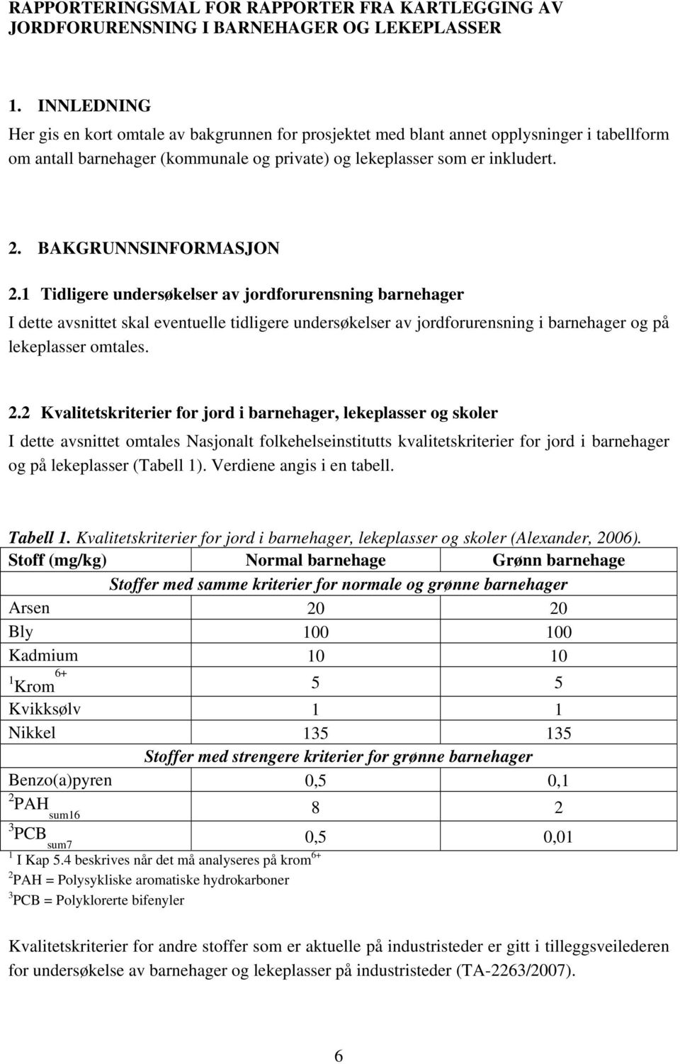 BAKGRUNNSINFORMASJON 2.