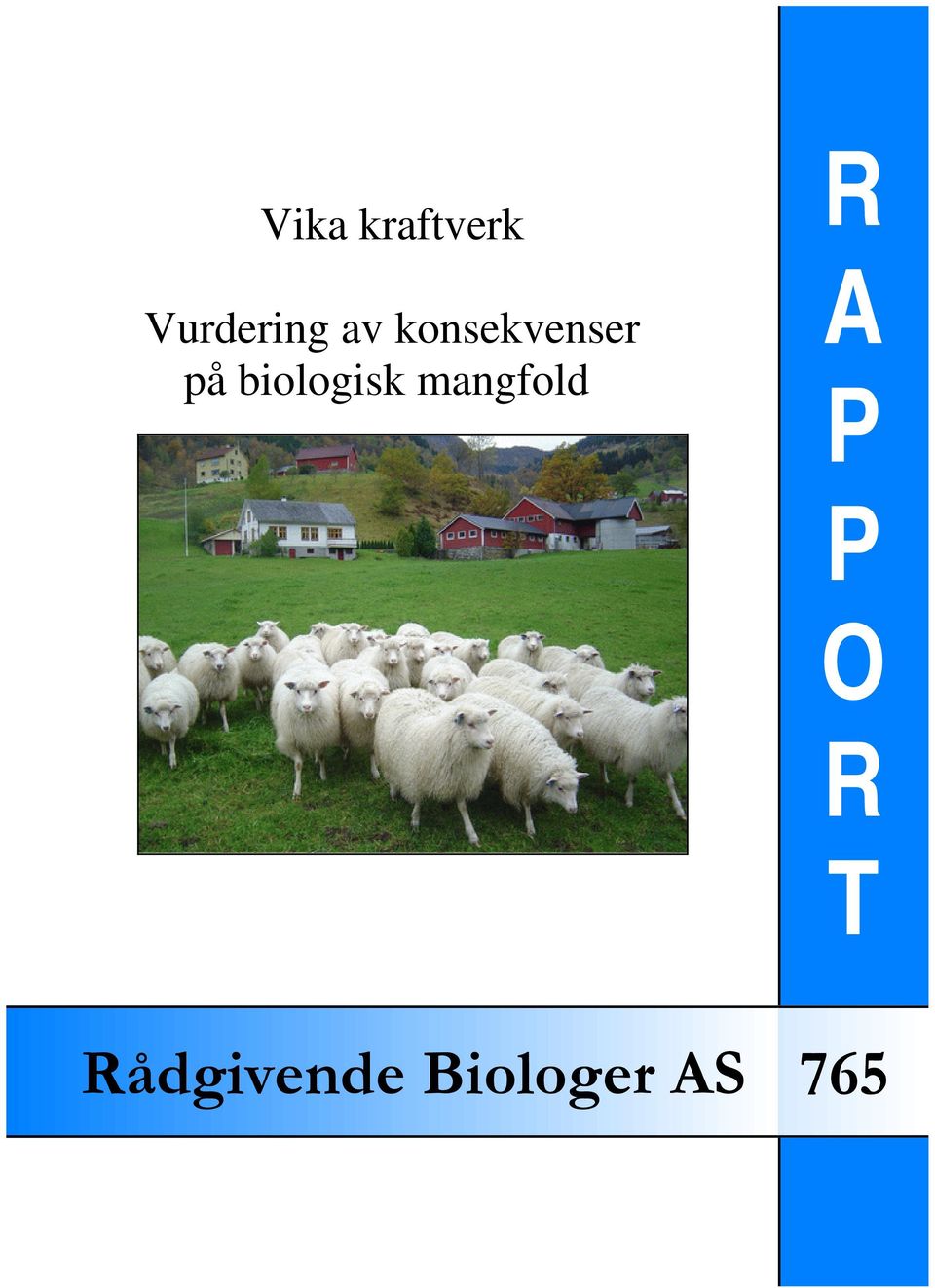 biologisk mangfold R A P