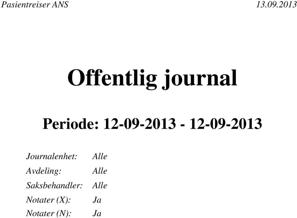 Journalenhet: Avdeling: