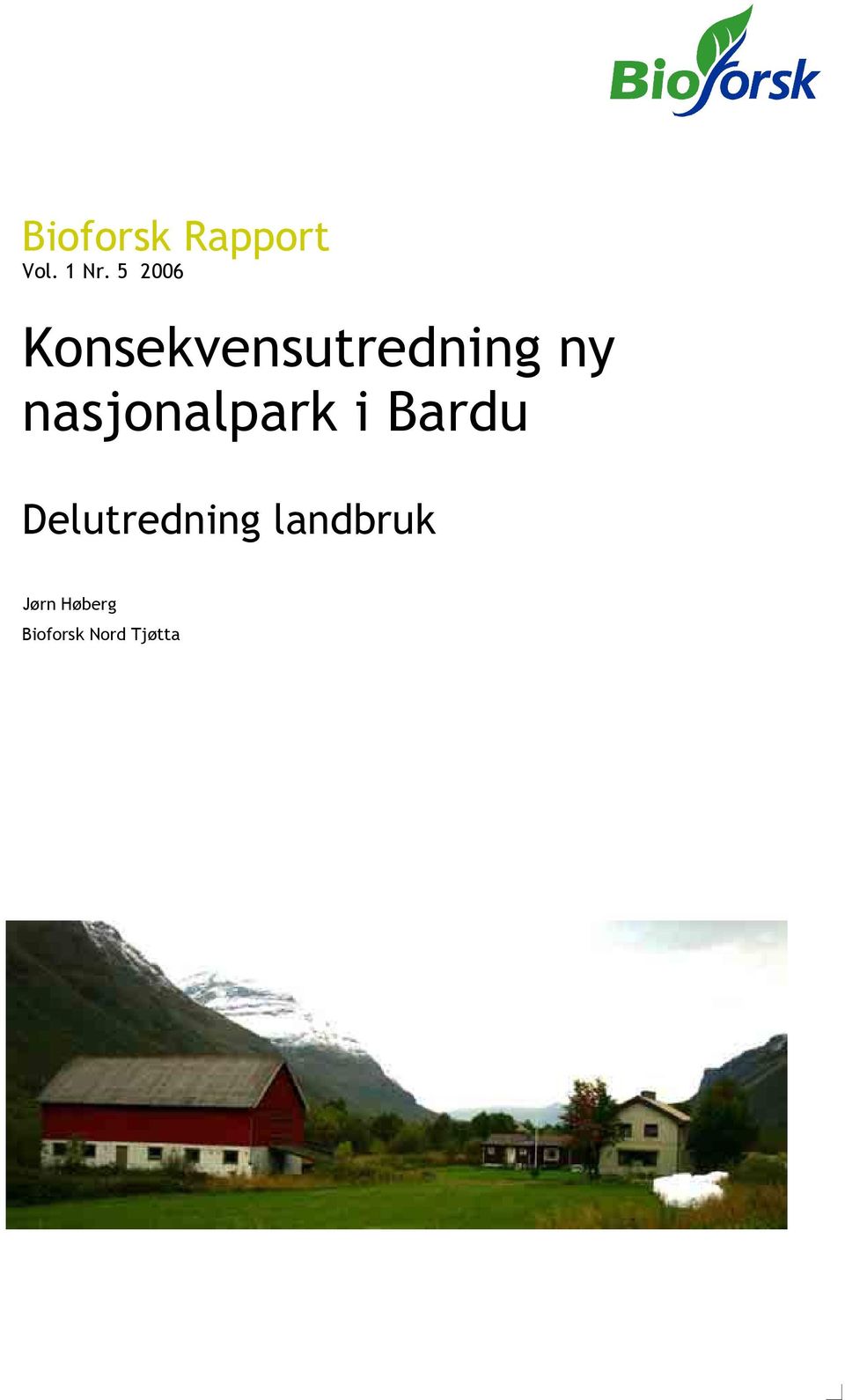 nasjonalpark i Bardu Delutredning