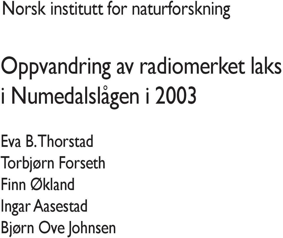 Numedalslågen i 23 Eva B.