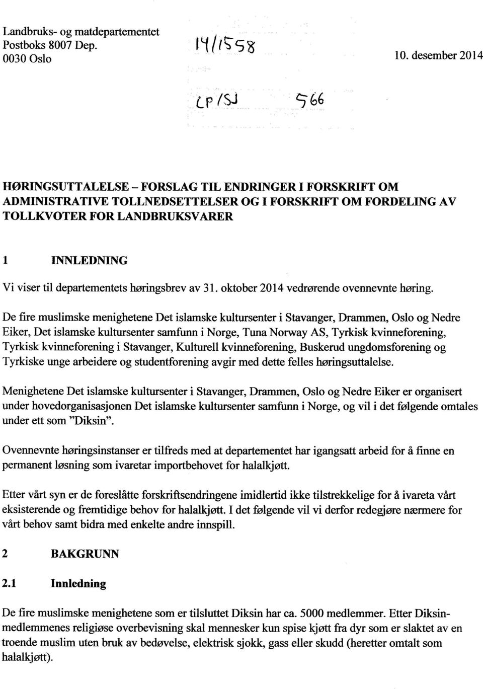 departementets høringsbrev av 31. oktober 2014 vedrørende ovennevnte høring.