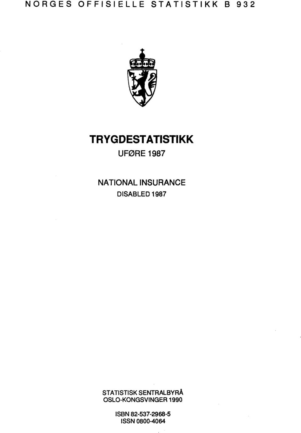 INSURANCE DISABLED 987 STATISTISK