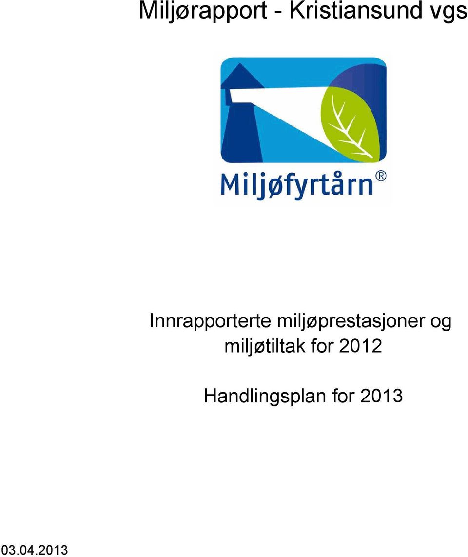 miljøprestasjoner og