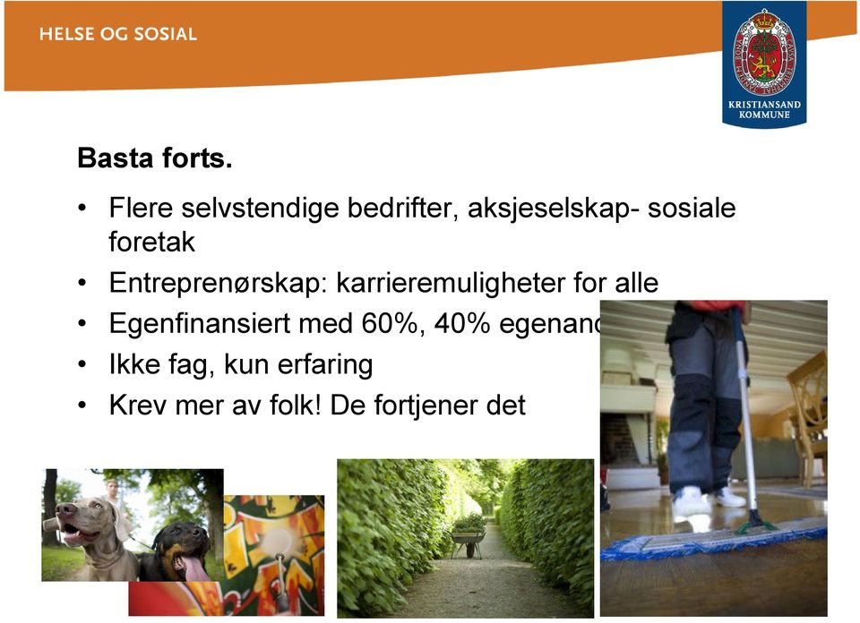 foretak Entreprenørskap: karrieremuligheter for alle