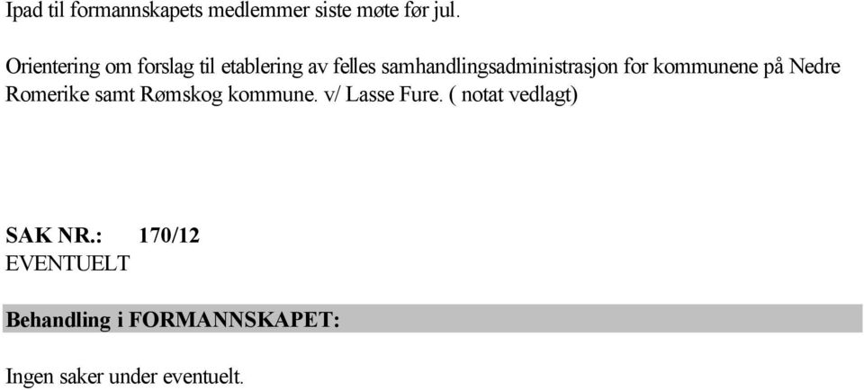 samhandlingsadministrasjon for kommunene på Nedre Romerike samt