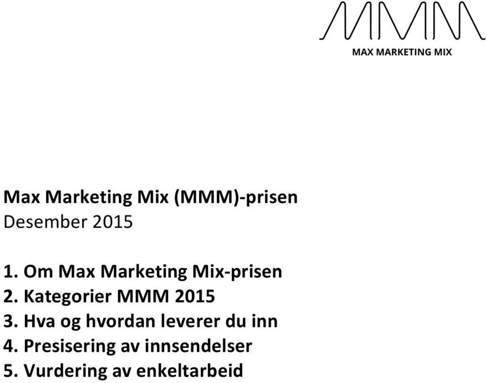 Kategorier MMM 2015 3.