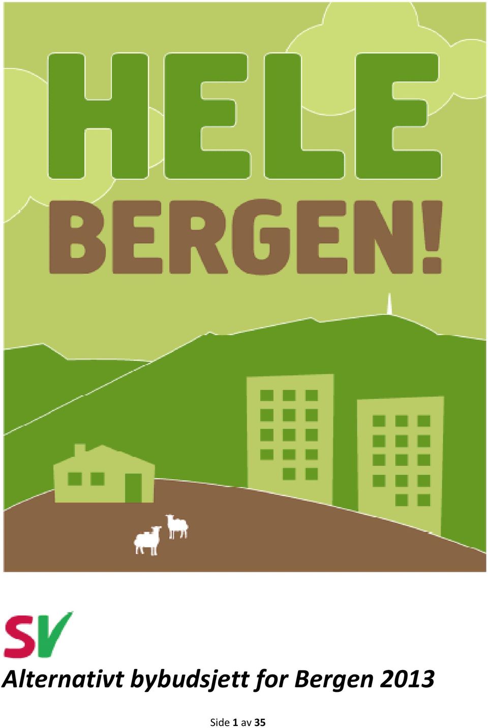 for Bergen