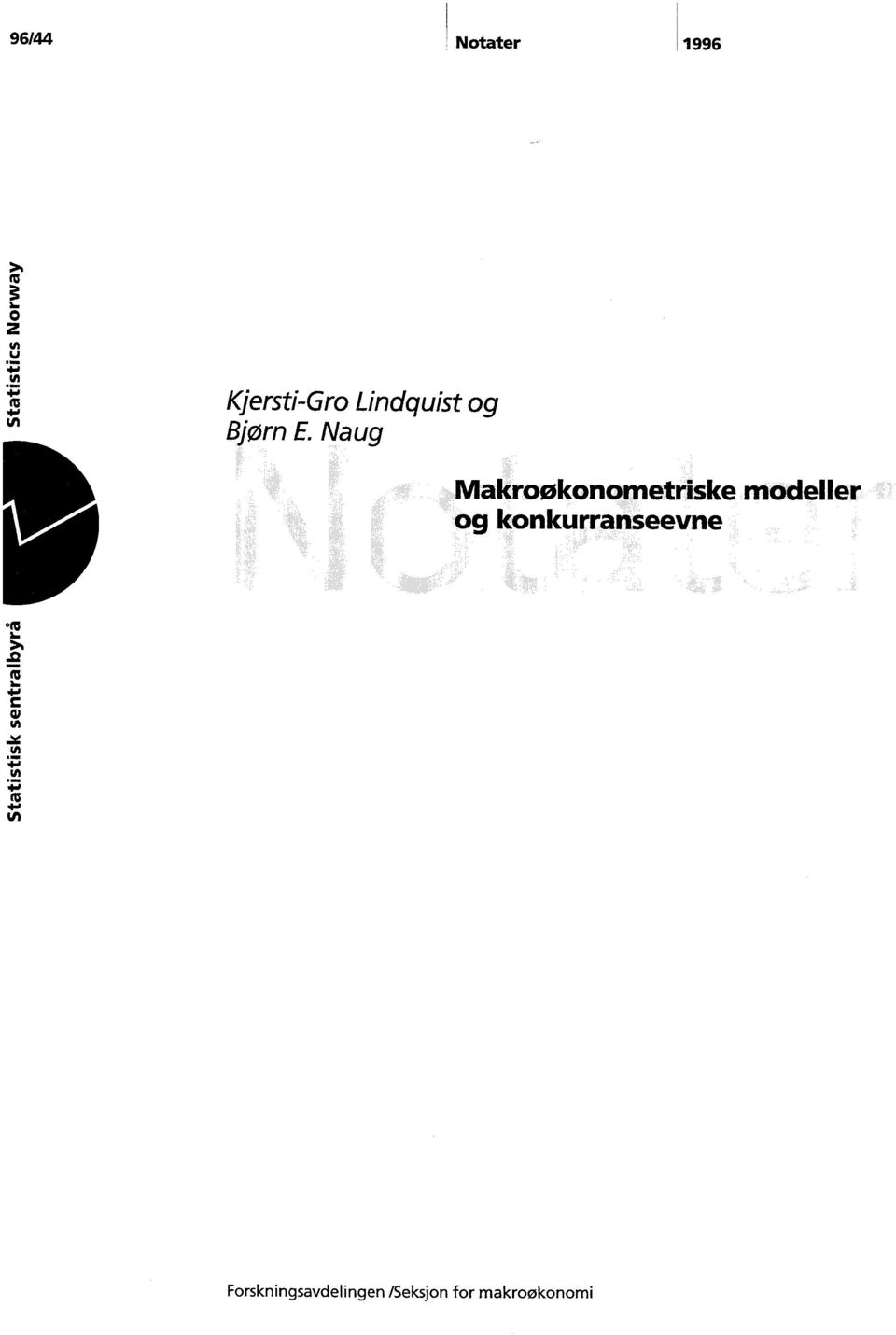 Naua Makroøkonometriske modeller og