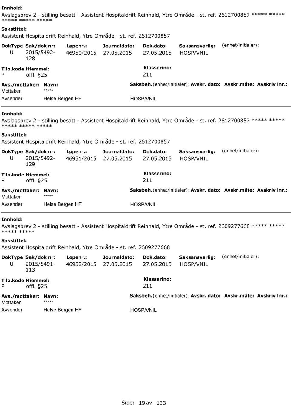 Assistent Hospitaldrift Reinhald, Ytre Område - st. ref.