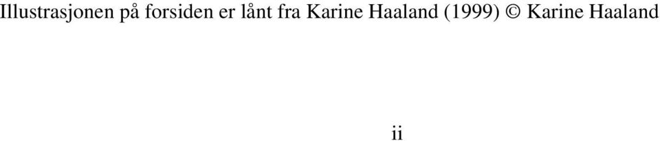 fra Karine Haaland