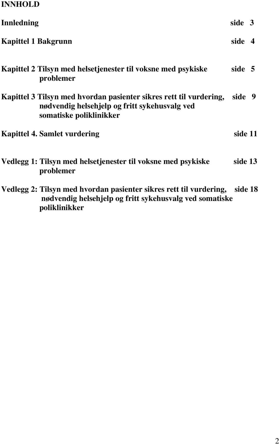 poliklinikker Kapittel 4.