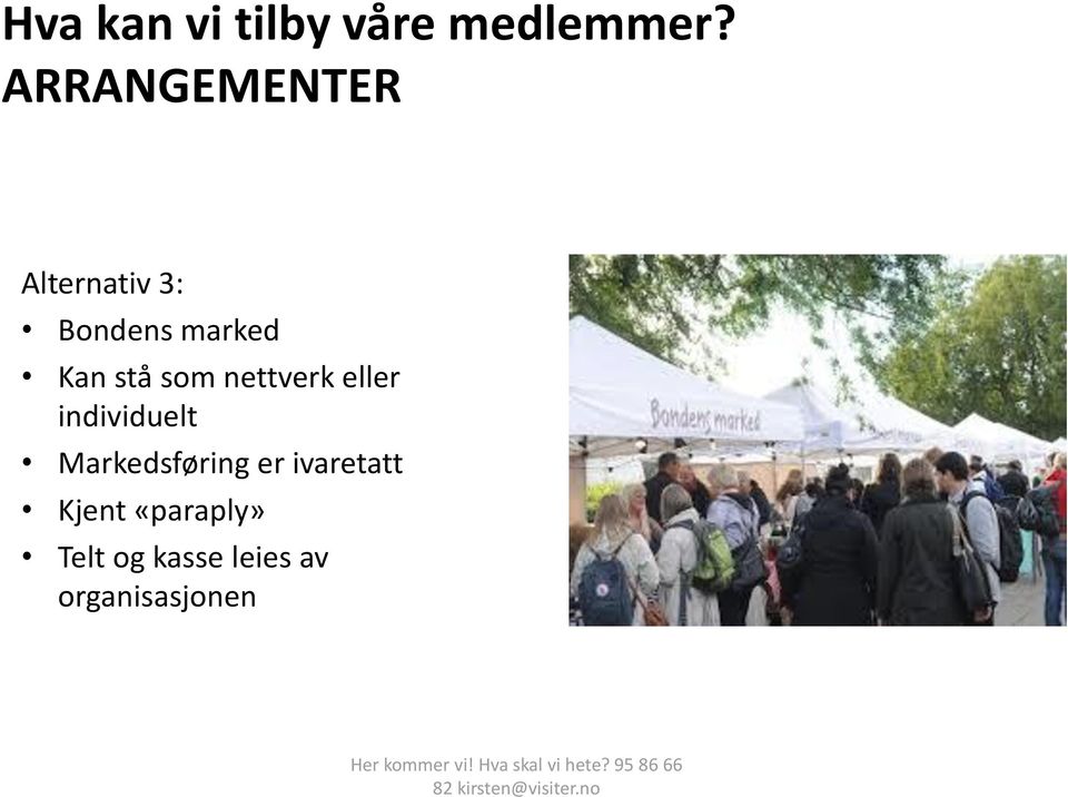 stå som nettverk eller individuelt Markedsføring