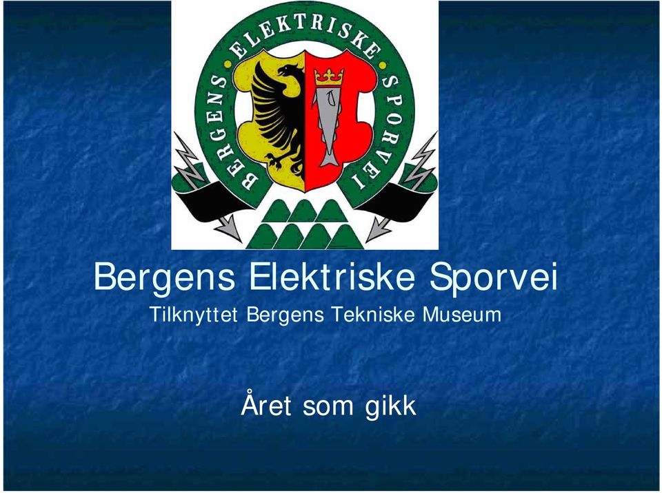 t Bergens Tekniske