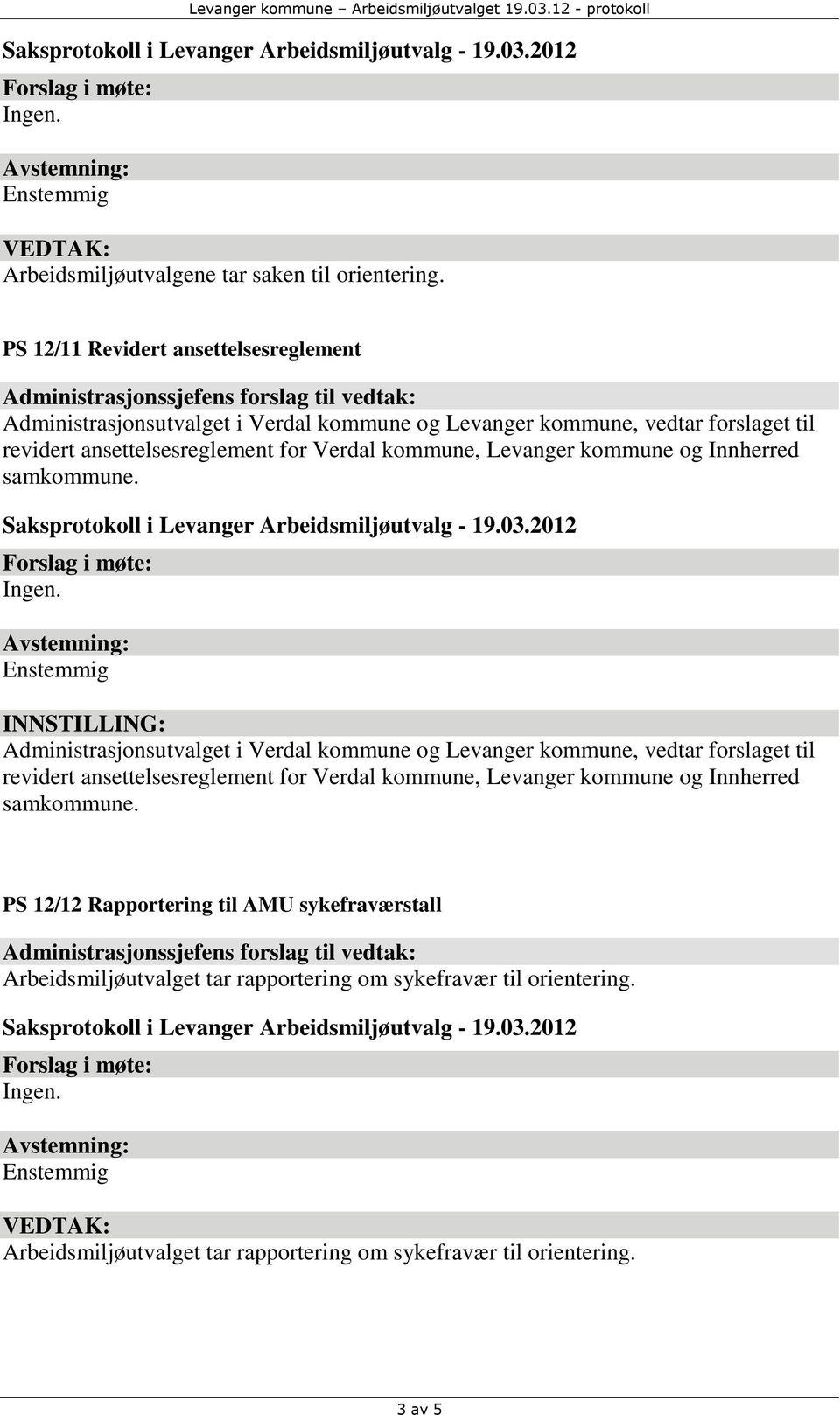 ansettelsesreglement for Verdal kommune, Levanger kommune og Innherred samkommune.