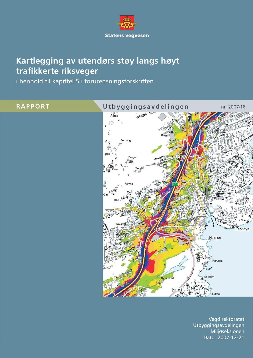 forurensningsforskriften linje to RAPPORT Veg Utbyggingsavdelingen - og