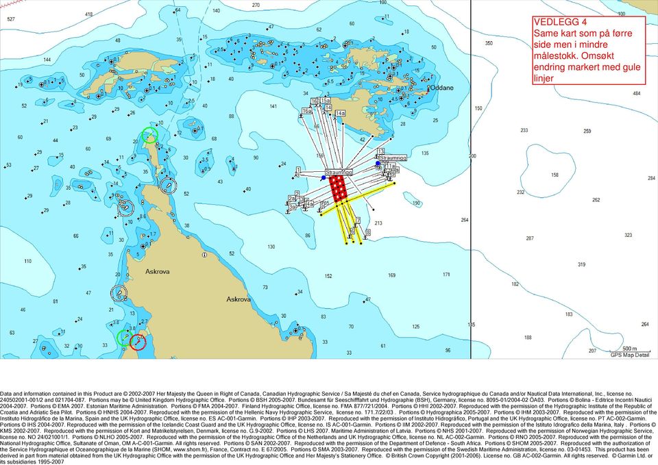 Bundesamt für Seeschifffahrt und Hydrographie (BSH), Germany, license no. 8095-01/2004-02 ÖA03. Portions Bolina - Editrice Incontri Nautici 2004-2007. Portions EMA 2007.