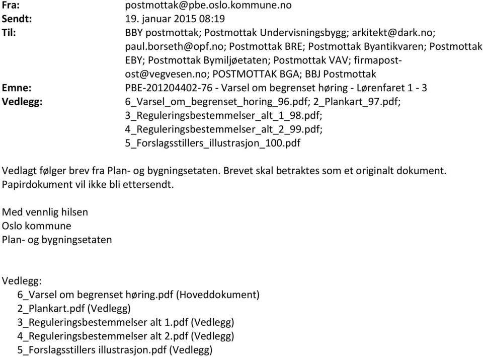 3Reguerngsbestemmeserat98pdf; 4Reguerngsbestemmeserat299pdf; 5Forsagsstersustrasjonpdf Vedagt føger brev fra Pan- og bygnngsetaten Brevet sa betrates som et orgnat doument Paprdoument v e b