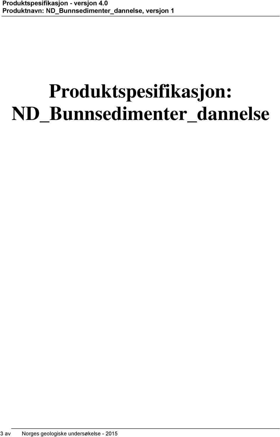 ND_Bunnsedimenter_dannelse 3 av