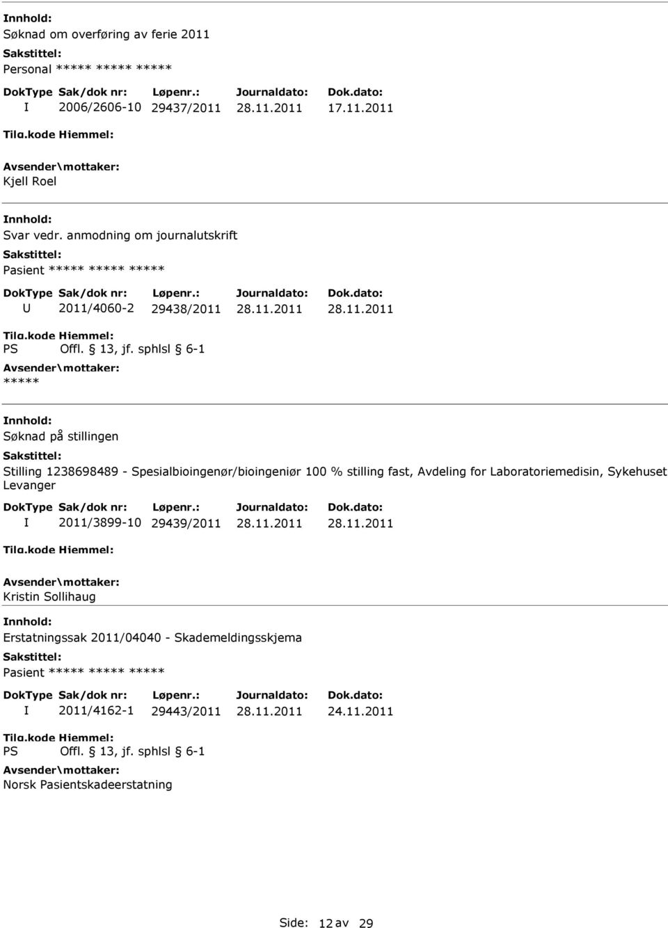 1238698489 - Spesialbioingenør/bioingeniør 100 % stilling fast, Avdeling for Laboratoriemedisin, Sykehuset Levanger