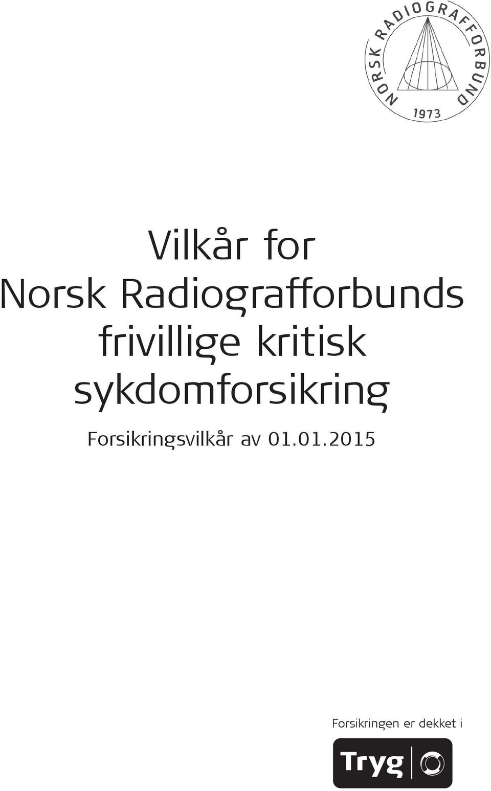 kritisk sykdomforsikring