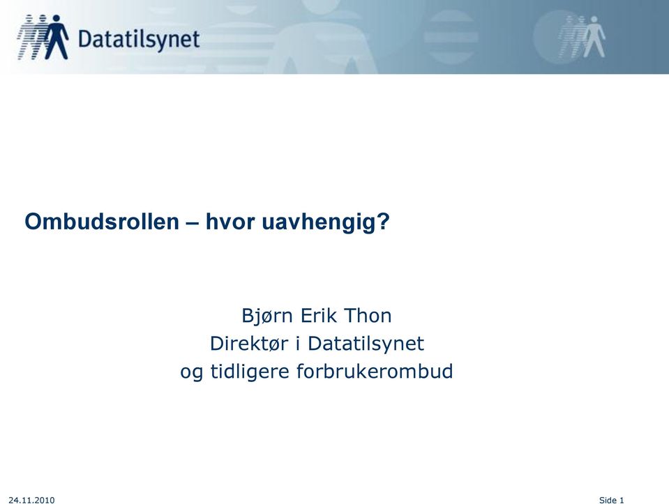 Datatilsynet og tidligere