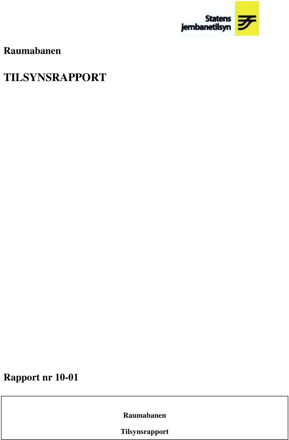 Rapport nr 10-01