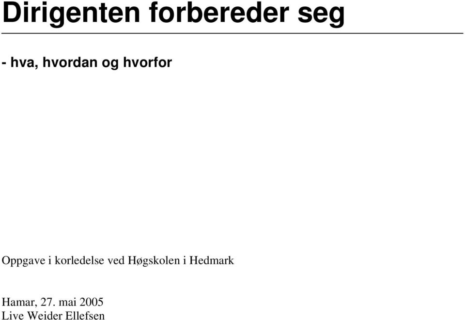 korledelse ved Høgskolen i Hedmark