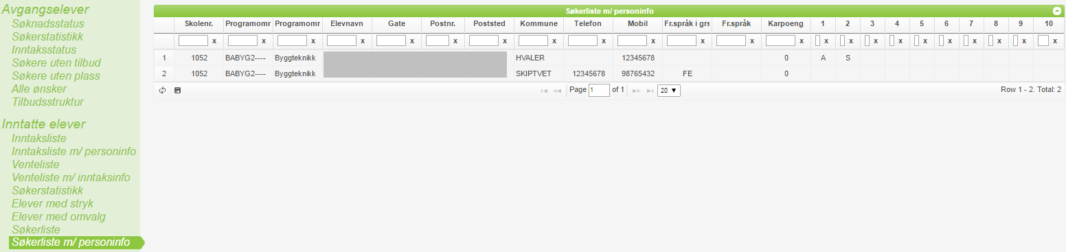 Søkerliste m/personinfo Viser hvilke elever som har søkt til egen skole på aktuelt programområde. Inntakskontoret bestemmer hvilke tilbud og når det skal åpnes for søkerliste.