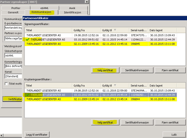Trykk "OK" dersom du får informasjonsmeldinger som sier "Dette sertifikatet er allerede konfigurert for partner": Gå til partnere i Communicator og finn aktuell partner, dobbeltklikk for å åpne