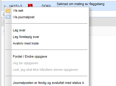 5 Lese mottatt dokument Aktivitet Utgangspunkt: Mine oppgaver - Mottatt post Resultat Slik leser du hoveddokument: på dokumentsymbol Dokumentet vises i aktuelt visningsverktøy, feks PDF Creator på