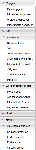 Velg type søk Søk etter kjent saksnummer på dokumentsymbolet for å lese/endre dokument Velge oppgavevisning Åpner søkebildet sak Åpner søkebildet journalpost Mine oppgaver har disse