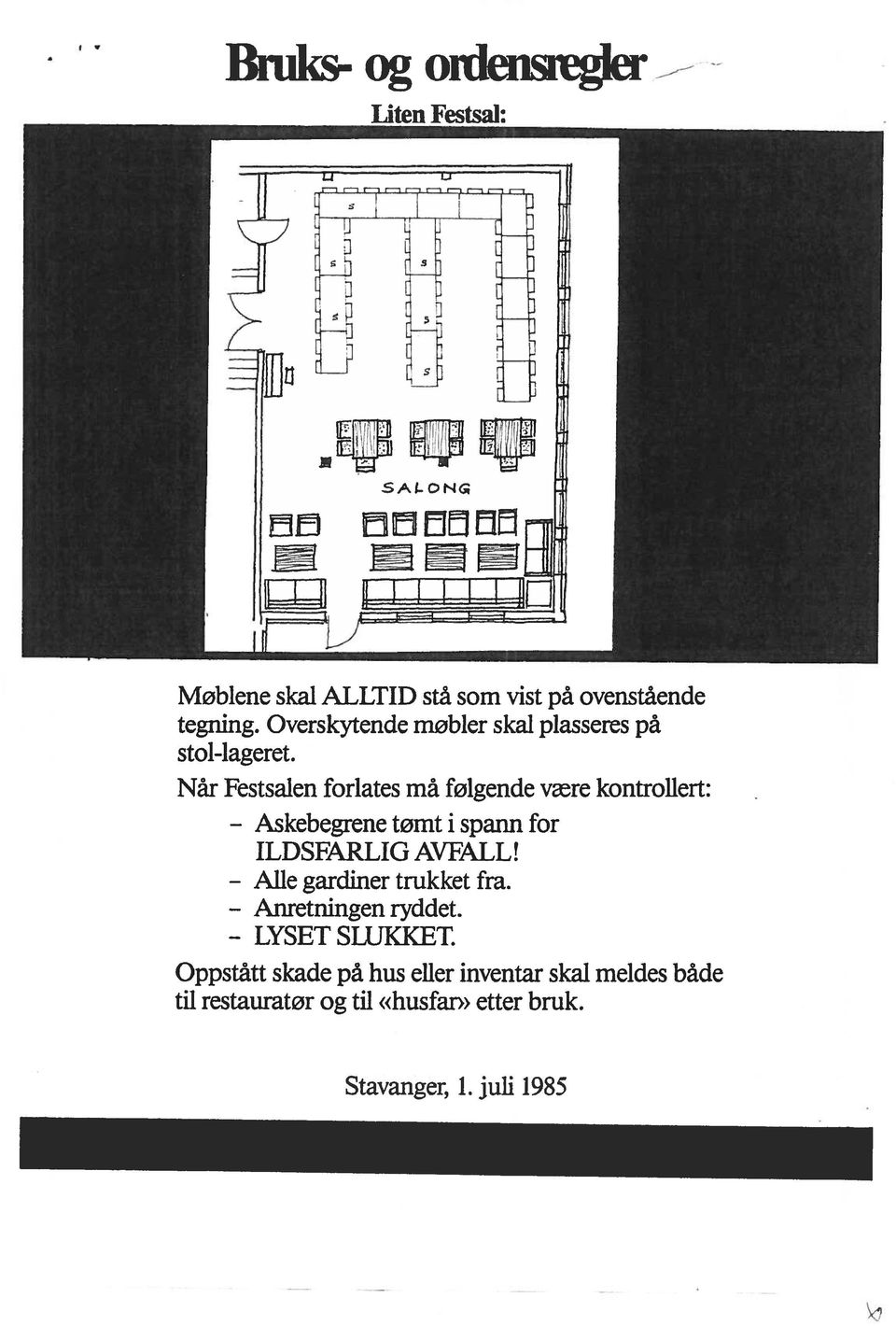 Anretningen LDSFARLG AVFALL!