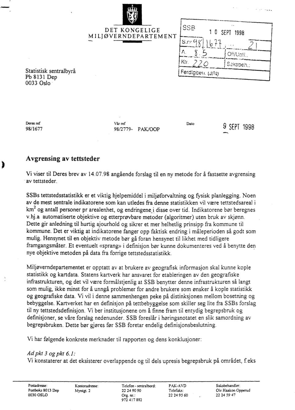 SSBs tettstedsstatistikk er et viktig hjelpemiddel i miljeorvaltning og fysisk planlegging.