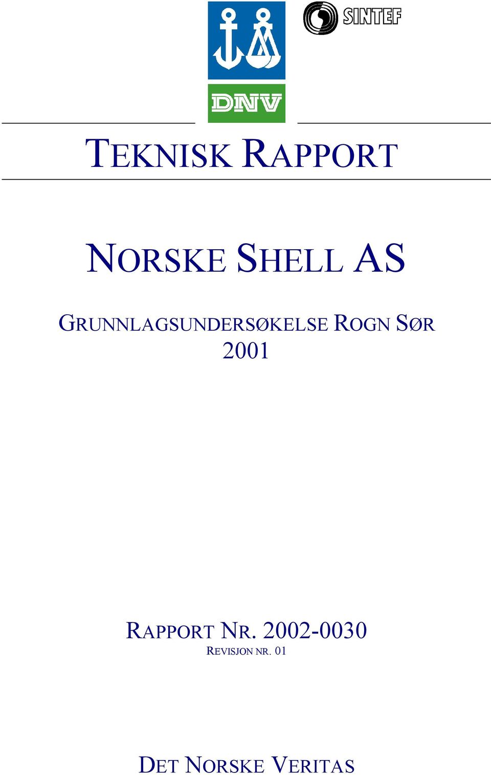 SØR 2001 RAPPORT NR.